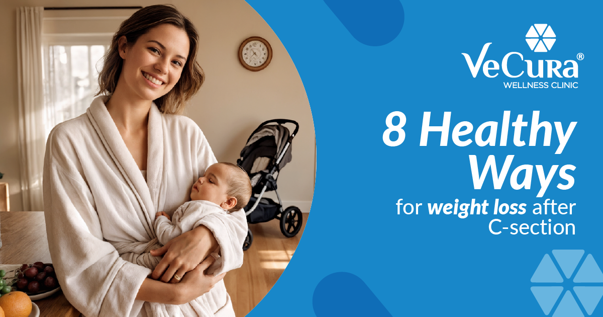 8 Healthy ways for weight loss after C-Section